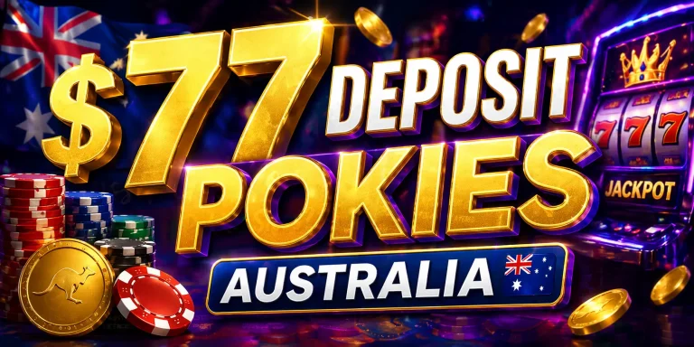 $77 deposit pokies australia